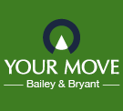 YOUR MOVE Bailey & Bryant, Midsomer Norton logo